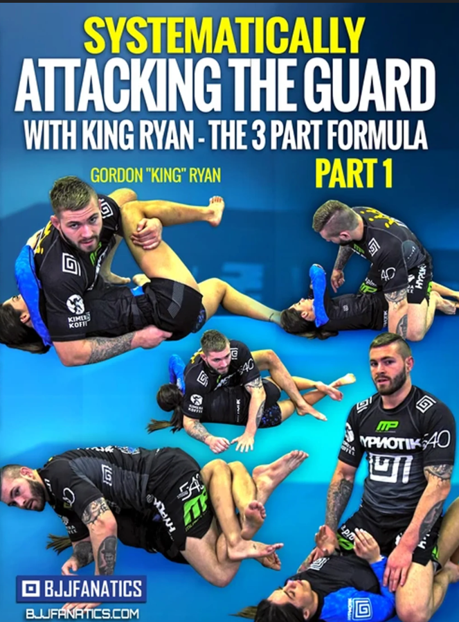 Systematically Attacking The Guard by Gordon Ryan