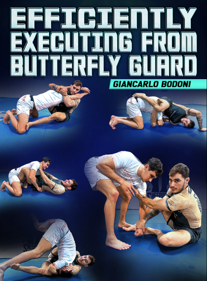 Effectively Executing from Butterfly Guard by Giancarlo Bodoni